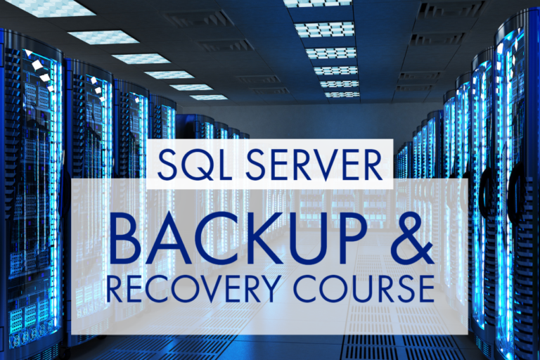 Backup and recovery for SQL Server