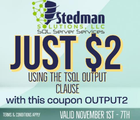 Unlock the Power of TSQL Output Clause: Only $2 for Limited Time!