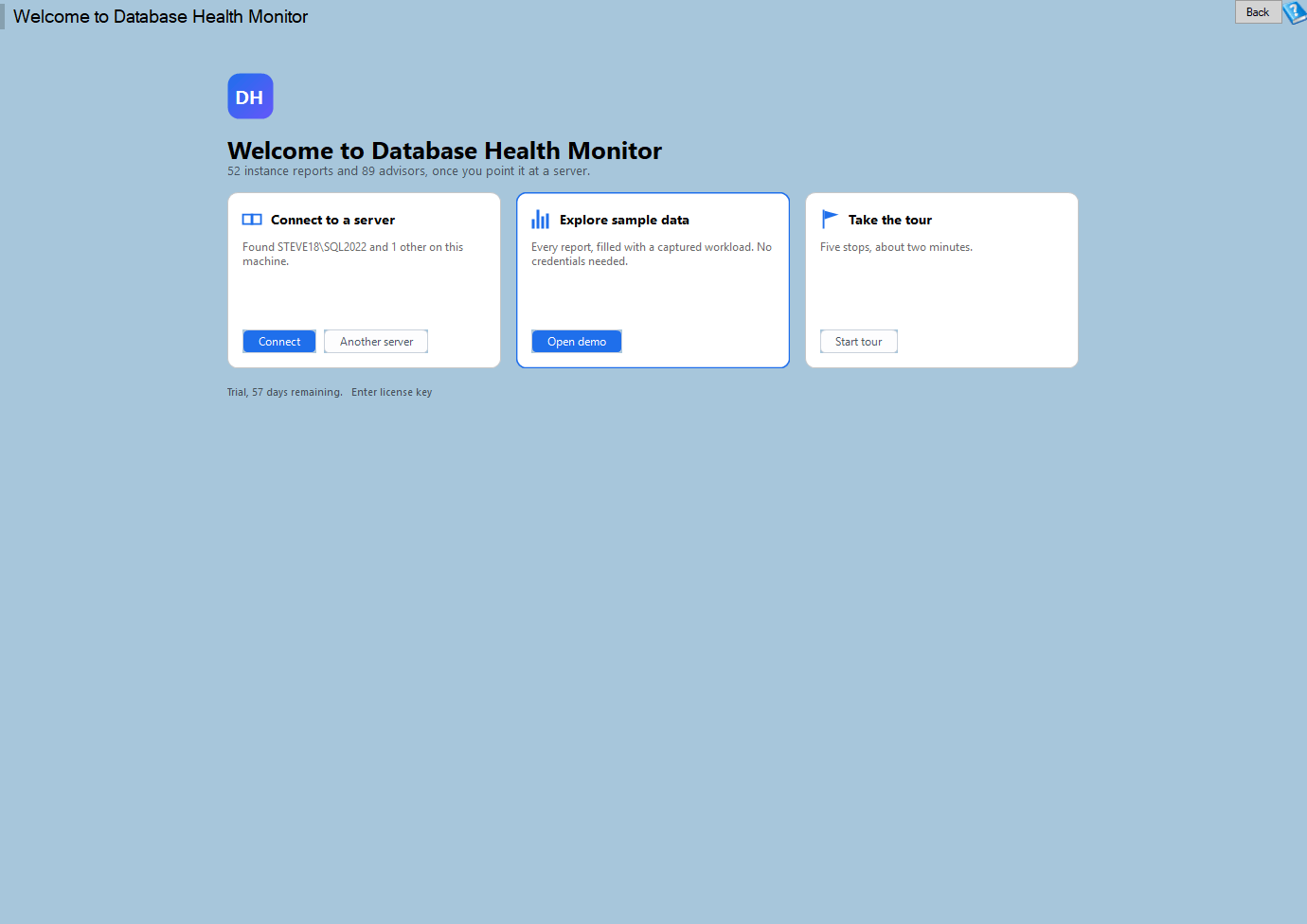 The Database Health Monitor Welcome Page, used here to find local SQL Server instances on this machine: three cards for connecting, exploring sample data, or taking a tour, each carrying its own button.